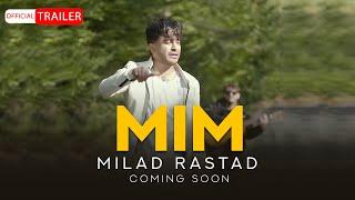 Milad Rastad - Mim | COMING SOON میلاد راستاد - میم