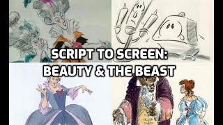 SCRIPT TO SCREEN: The Beauty and the Beast You NEVER Saw!