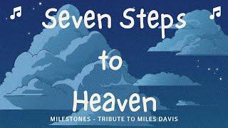 Seven Steps To Heaven - MILEStones Live at Rudy's Jazz Room