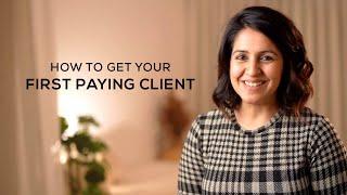 How to get your First Paying client ? | Mommy Shots by Amrita