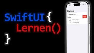 ULTIMATIVES SwiftUI Tutorial - Deine erste iOS App in 80 Minuten - deutsch