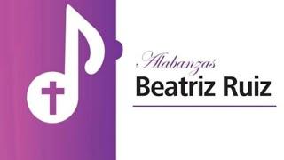 Alianza Eterna (cover). Alabanzas Beatriz Ruiz