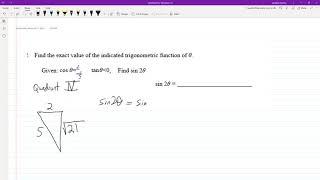 Find the exact value of the indicated trigonometric function of theta. sin2x