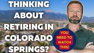 Moving to Colorado Springs: Pros and Cons of Retiring Here