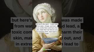 Unthinkable Beauty Routines From History That Will Make You Cringe #weirdfacts #beautytrends