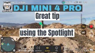 DJI Mini 4 Pro how to use spotlight mode great tip #shaunthedrone