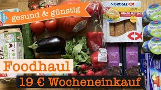 Wocheneinkauf gesund & günstig mit Cashback 19 € | Food Haul mit Food Diary 1 Person