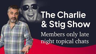 The Charlie and Stig Show. "The first one's free...."