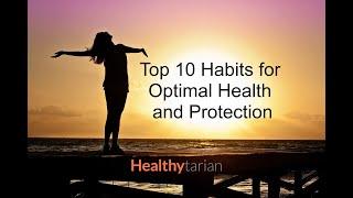 Top 10 Habits for Optimal Health and Prevention