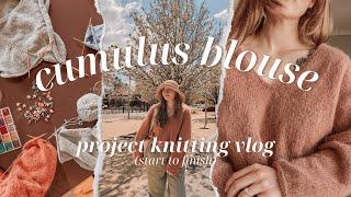 knit with me the cumulus blouse by petiteknit ️️ knitting project vlog (start to finish!)