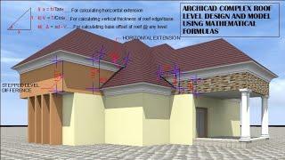 How to draw and model ARCHICAD COMPLEX ROOF LEVELS