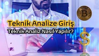 Teknik Analiz Nedir? Teknik Analiz Nasıl Yapılır? Teknik Analiz Eğitimi...