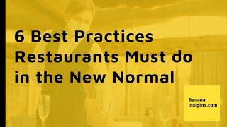 6 Best Practices Restaurants Must do in the New Normal | Restaurant Marketing Tips