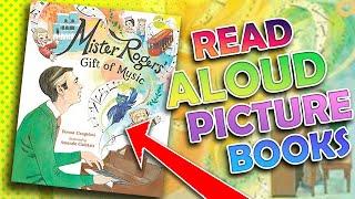 Read Aloud Picture Book!  Mister Rogers' Gift of Music by Donna Cangelosi