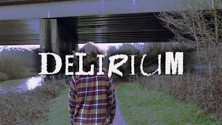 Delirium - Creative Media Short film