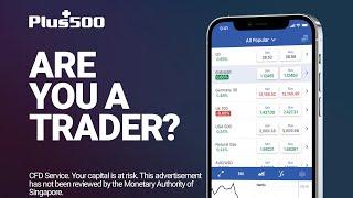 Plus500® | Are you a TRADER? (SG)