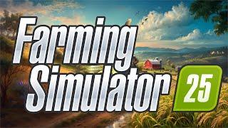 Farming Simulator 25: First Impressions