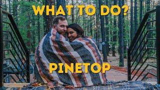 The Hidden Gems of Pinetop, Arizona