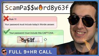 Scammers vs Impossible Password Game - Unedited (Full 9hrs)