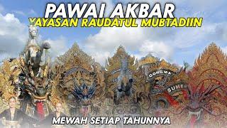 PAWAI AKBAR CENLECEN PAKONG‼️YAYASAN RAUDATUL MUBTADIIN