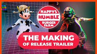 The Making Of Release Trailer | Happy's Humble Burger Farm is OUT NOW!