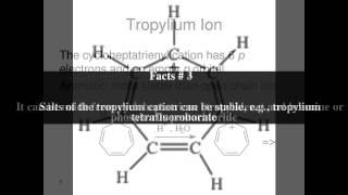 Tropylium cation Top # 6 Facts