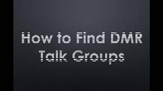 Finding a DMR Talk Group