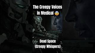 The Creepy Voices in Medical... 