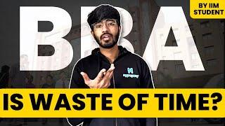 Is BBA worth it in today's time ? | Honest opinion of an IIM Student | Bhavya Taneja