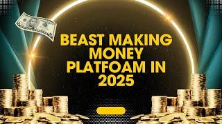 Best making money platform in 2025