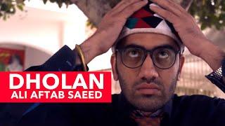 Ali Aftab Saeed - Dholan | New Pakistani Song 2019