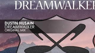 Dustin Husain - Dreamwalker