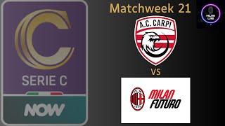 A.C. Carpi vs Milan Futuro | Serie C | LIVE