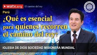 El camino del rey | Iglesia de Dios sociedad misionera mundial