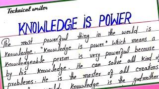 Essay on Knowledge is power || Write essay on Knowledge is power || Paragraph on Knowledge is power