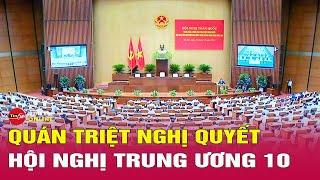 Tin tức 24h mới.Tin Tối 20/10. Hội nghị toàn quốc triển khai thực hiện Nghị quyết Trung ương 10