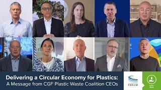 Delivering a Circular Economy for Plastics - A Message from CGF Plastic Waste Coalition CEOs