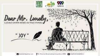 DEAR MR. LONELY - Joy | February 22, 2022