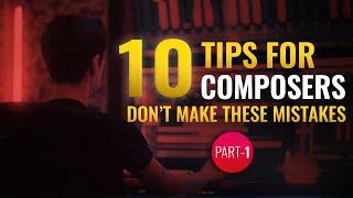 Mistakes Beginner Film Composers Make Part: 1