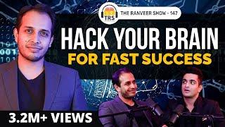 Brain Hacks For Money & Growth With Neurologist Dr. Sid Warrier | The Ranveer Show 147