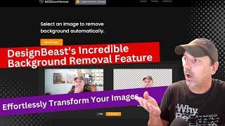 DesignBeast's Incredible Background Removal Feature: Effortlessly Transform Your Images