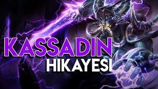 Kassadin'in Hikayesi | Kassadin Kimdir?