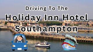 Driving to the HOLIDAY INN SOUTHAMPTON from the M3 Southbound