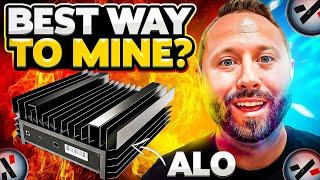 Mining with your AL0 could be More PROFITABLE!