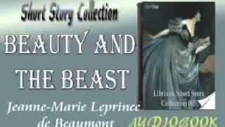 Beauty and the Beast Jeanne Marie Leprince de Beaumont audiobook Short Story