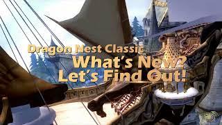 Dragon Nest: Classic Grand Launch PV