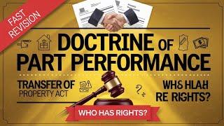 Doctrine Of Part Performance | Section 53A | Explained Part Performance | हिंदी में | Semester Exam