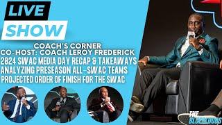 LIVE: 2024 SWAC Football Media Day Recap & Takeaways | The Bluebloods