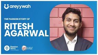 The Passion Story of Ritesh Agarwal   #entreprenuers #entrepreneursincars #entrepreneurs