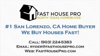 We Buy Houses  San Lorenzo, CA   I  How to Sell Your DFW House Fast!